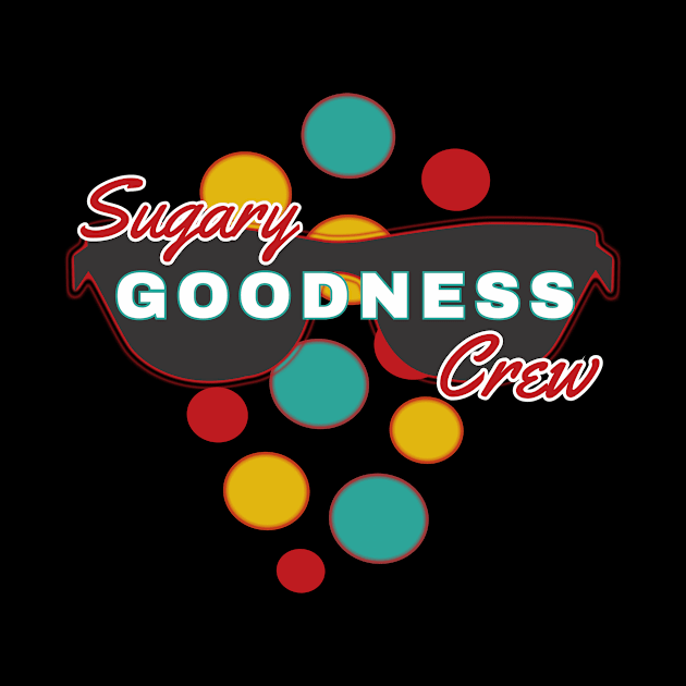 Sugary Goodness Crew | Fun | Expressive | by FutureImaging