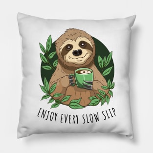 Enjoy Life, Cute Sloth With Coffee Pillow