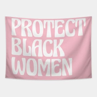 Protect Black Women Tapestry