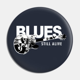 BLUES STILL ALIVE Pin