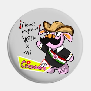 Cerdonio para presidente Pin