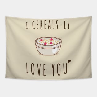 I Cereals-ly Love You Tapestry