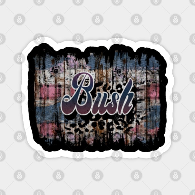 Retro Bush Pattern 80s 90s Birthday Style 70s 80s Magnet by PaladinoGift