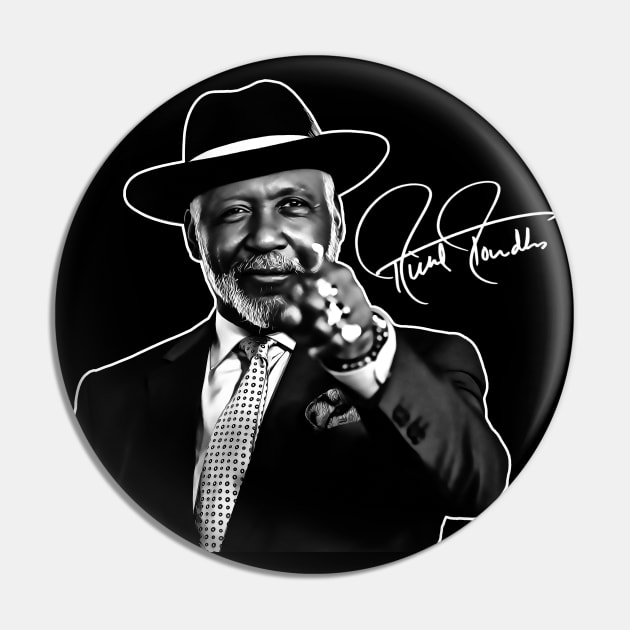 Richard Roundtree signature - High Quality Pin by KIJANGKIJANGAN