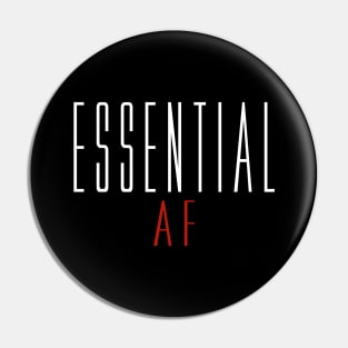 Essential Af Gift Nurses Pin