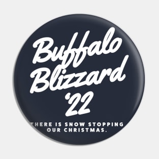 Buffalo Blizzard 22 Snow Buffalo NY 2022 Pin