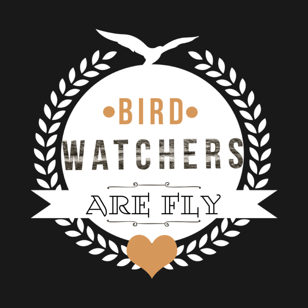 Bird Watchers Are Fly by ArtisticEnvironments