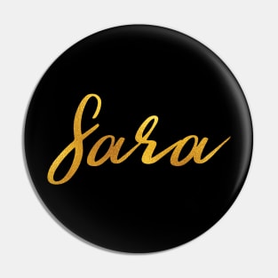 Sara Name Hand Lettering in Faux Gold Letters Pin