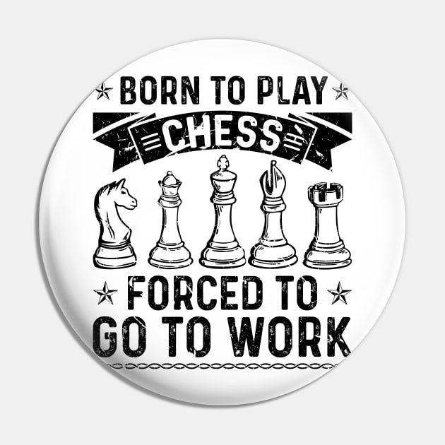 Chess Pieces Design for Chess Player Pin by Humbas Fun Shirts