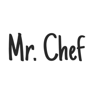 Mr Chef T-Shirt