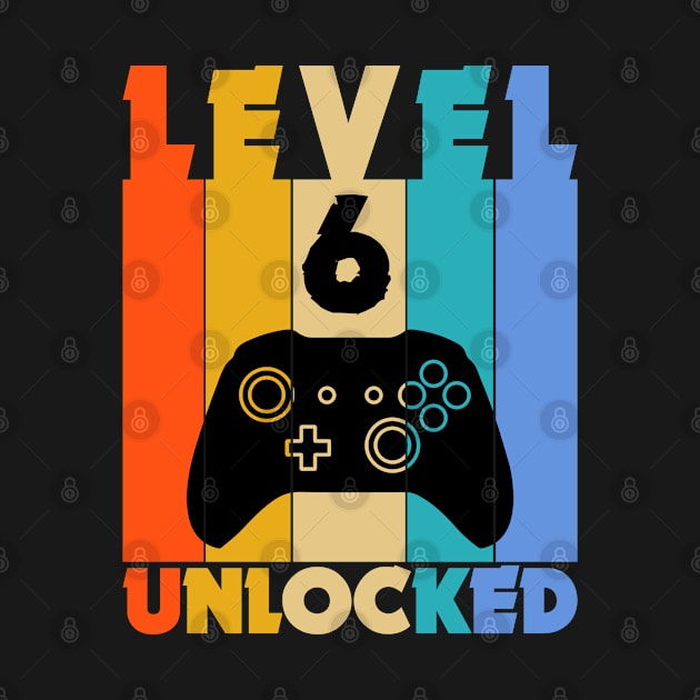 Level 6 Unlocked Funny Video Gamer Birthday Novelty T-Shirt by MekiBuzz Graphics