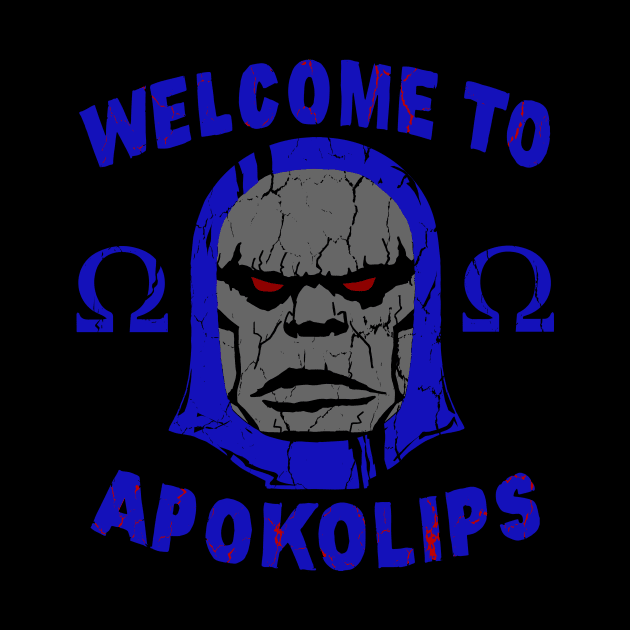 Welcome to Apokolips by illproxy