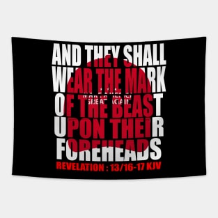 funny anti trump 2020 they shall wear the mark of the beast upon their foreheads kjv Tapestry