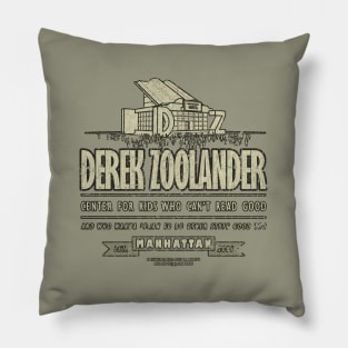 Derek Zoolander Center Pillow
