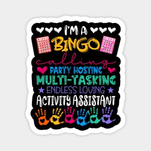 I'm Activity Assistant National Activity Professionals Week Magnet