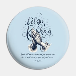 Let Go Let Krishna Pin