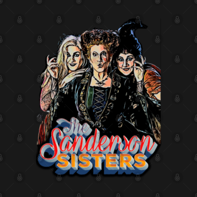 the Sanderson Sisters - The Sanderson Sisters - T-Shirt | TeePublic