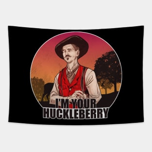 I'm Your Huckleberry new Tapestry