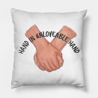 Hand In Unloveable Hand quote - No Children by The Mountain Goats Pillow