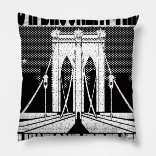 IT'S A BROOKLYN THING YOU WOULDN'T UNDERSTAND NEW YORK GIFTS Pillow