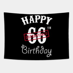 Happy 66th Quarantined Birthday Tapestry