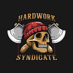 Hardworker skull cross axe T-Shirt