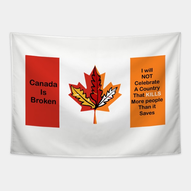 Terrible Canada seriously Tapestry by Keatos