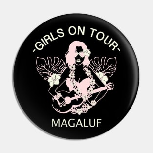 Girls On Tour Magaluf Pin