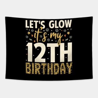 Let's Glow Party 12th Birthday Gift Tapestry