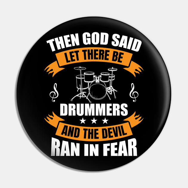 Then God Said Let There Be Drummers And The Devil Ran In Fear - Drummer ...