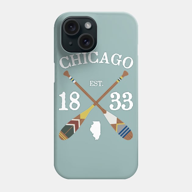 Paddle Chicago, CHI Lake Life Painted Oars Phone Case by GreatLakesLocals