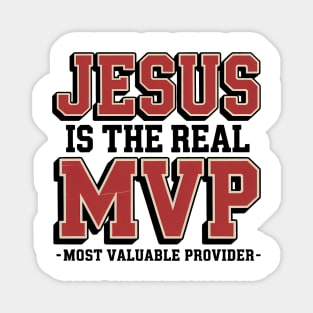 Jesus Is The Real MVP Christian Gift Magnet