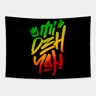 Mi Deh Yah Rasta Saying Graffiti Tag Style Rasta Colors Reggae Tapestry