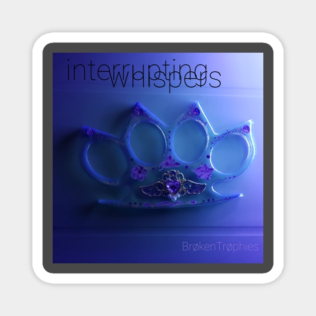 Official Broken Trophies album cover Magnet by BrokenTrophies