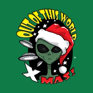 Out Of This World Xmas Alien T-Shirt