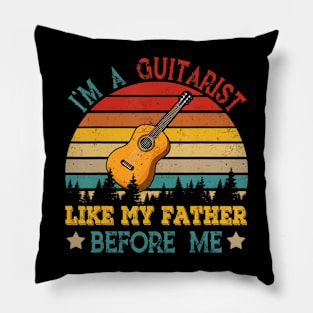 Vintage Retro I'm A Guitarist Like My Father Before Me Pillow