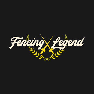 Fencing Fencer Legend T-Shirt