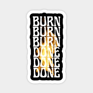 BURN DONE - Arson j-hope BTS Magnet