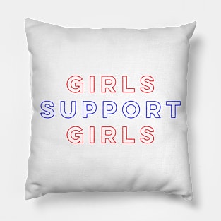 Girls Support Girls Pillow