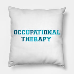 Occupational Therapy Teal Pillow