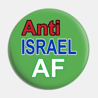 Anti Israel AF - Double-sided Pin