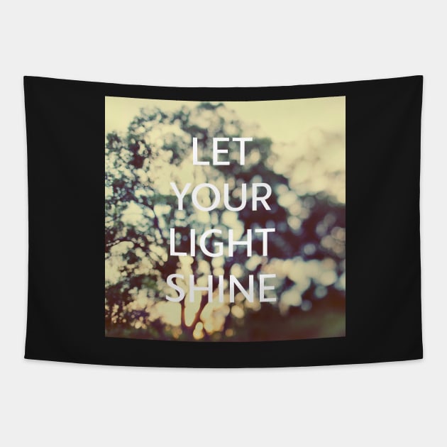 Let Your Light Shine Tapestry by ALICIABOCK