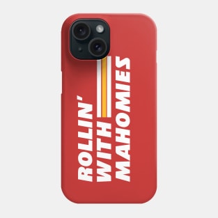 Rollin' with Mahomies Phone Case