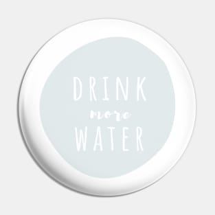 Drink More Water Pin