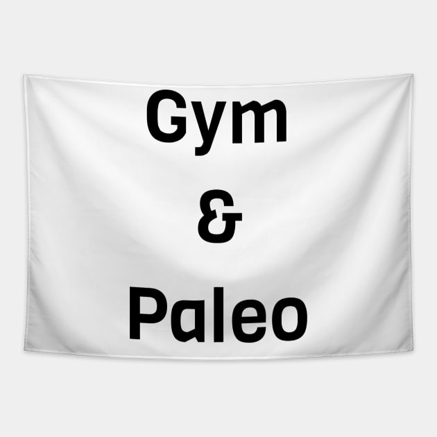 Gym And Paleo Tapestry by Jitesh Kundra