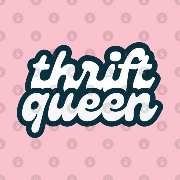 Thrift Queen (retro font) by F-for-Fab