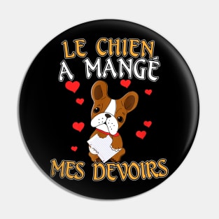 French Language Teacher Gift Idea - The Dog Ate My Homework Pin
