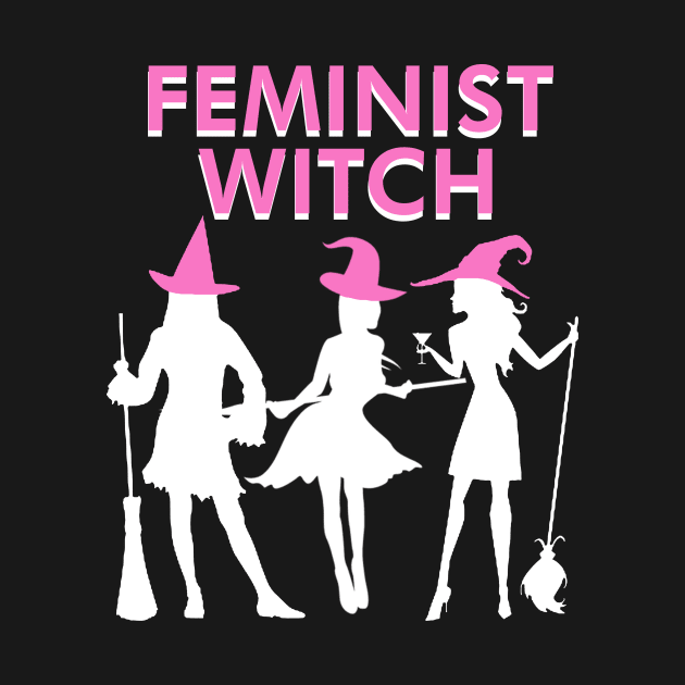 Feminist Witch T-Shirt by TeeSky