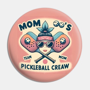 Mom, Team Mom, Moms Pickleball Crew, vintage retro funny pickleball Pin