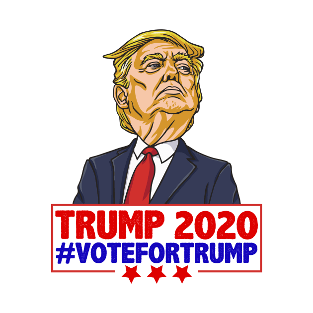 Trump 2020 #VoteForTrump MAGA gift for Anti Democrat Trump Supporters by BadDesignCo